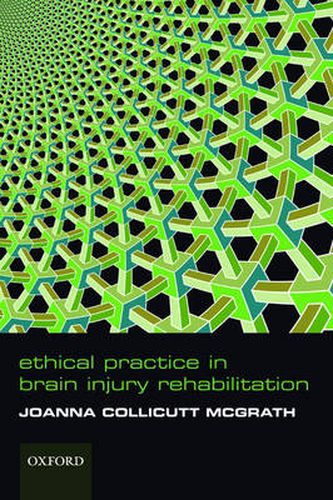 Cover image for Ethical Practice in Brain Injury Rehabilitation