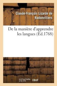 Cover image for de la Maniere d'Apprendre Les Langues