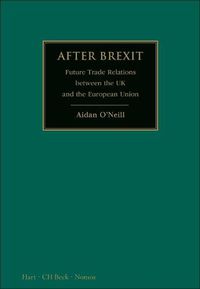 Cover image for After Brexit: Future Trade Relations Between the UK and the European Union