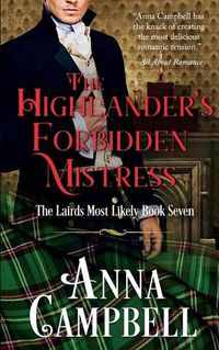 Cover image for The Highlander's Forbidden Mistress: The Lairds Most Likely Book 7