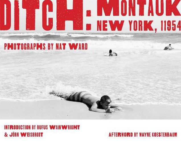 Cover image for Ditch: Montauk, New York, 11954