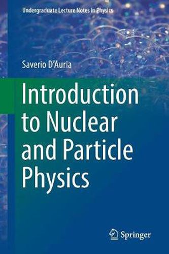 Cover image for Introduction to Nuclear and Particle Physics