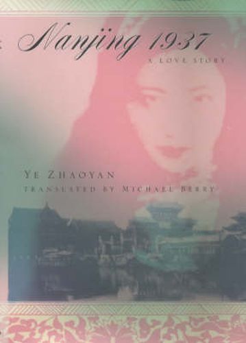 Nanjing 1937: A Love Story