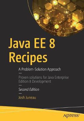 Cover image for Java EE 8 Recipes: A Problem-Solution Approach