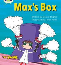 Cover image for Bug Club Phonics Fiction Reception Phase 3 Set 06 Max's Box