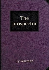Cover image for The prospector