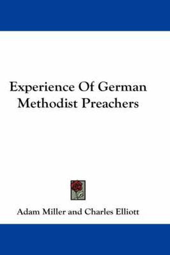 Experience of German Methodist Preachers