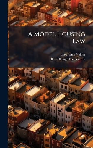 Cover image for A Model Housing Law