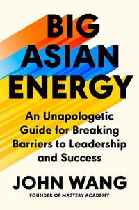 Cover image for Big Asian Energy