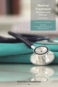 Cover image for Medical Treatment: Decisions and the Law