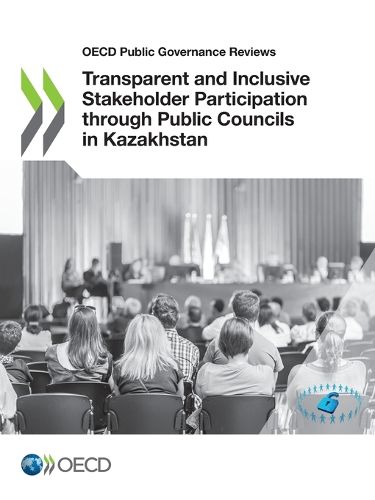 Cover image for Transparent and inclusive stakeholder participation through public councils in Kazakhstan