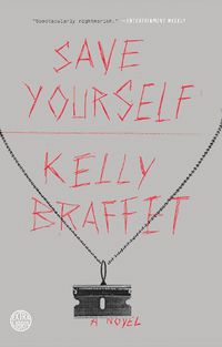 Cover image for Save Yourself: A Novel