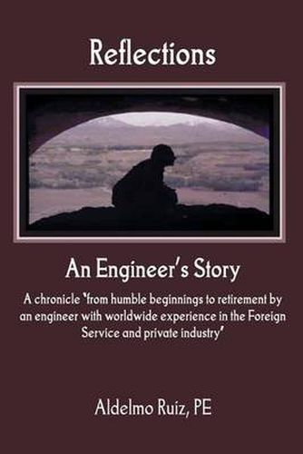 Cover image for Reflections: an Engineer's Story