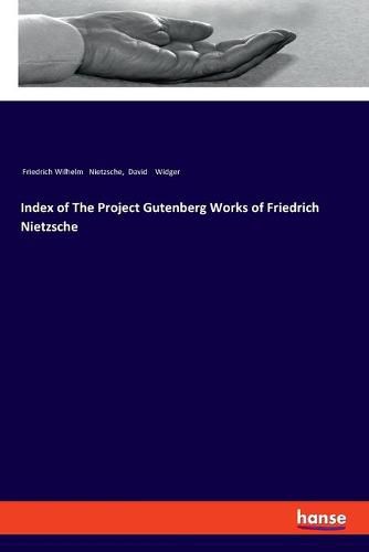 Cover image for Index of The Project Gutenberg Works of Friedrich Nietzsche