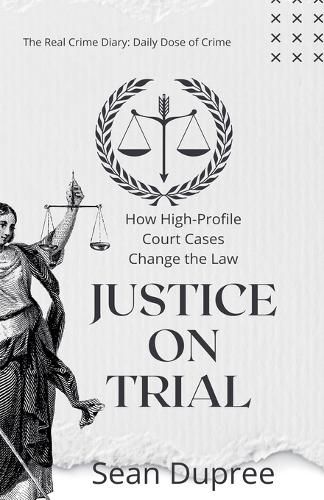 Justice on Trial