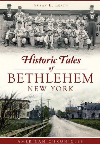 Cover image for Historic Tales of Bethlehem, New York