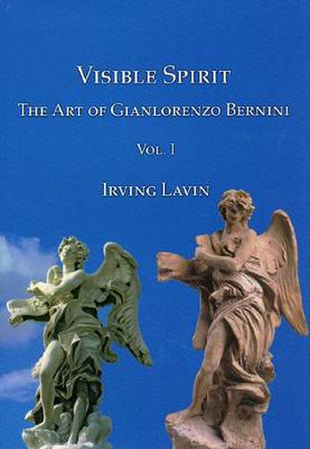 Cover image for Visible Spirit: The Art of Gianlorenzo Bernini