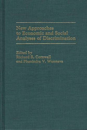 Cover image for New Approaches to Economic and Social Analyses of Discrimination