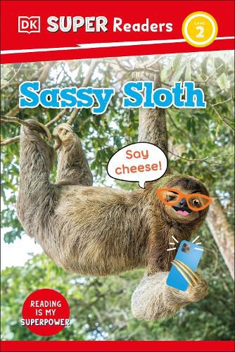 Cover image for DK Super Readers Level 2 Sassy Sloth