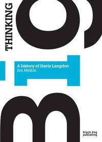 Cover image for Thinking Big: The History of Davis Langdon