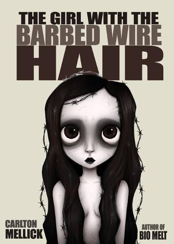 Cover image for The Girl with the Barbed Wire Hair
