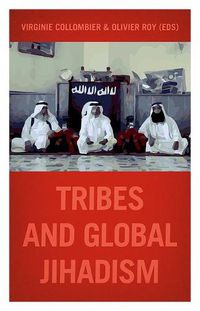 Cover image for Tribes and Global Jihadism