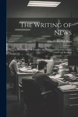 Cover image for The Writing of News