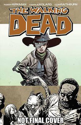 The Walking Dead Volume 18: What Comes After