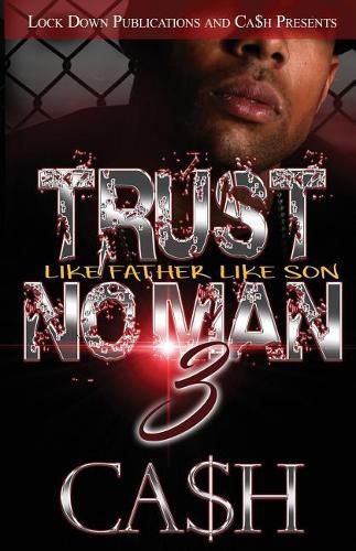 Cover image for Trust No Man 3: Like Father, Like Son