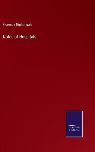 Cover image for Notes of Hospitals