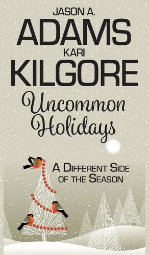 Cover image for Uncommon Holidays