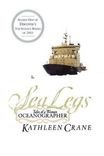 Cover image for Sea Legs: Tales of a Woman Oceanographer