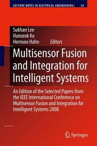 Cover image for Multisensor Fusion and Integration for Intelligent Systems: An Edition of  the Selected Papers from the IEEE International Conference on Multisensor Fusion and Integration for Intelligent Systems 2008