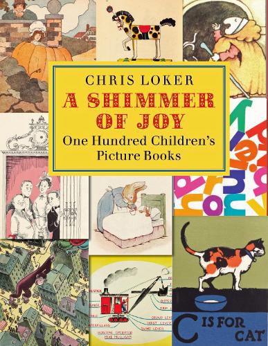 Cover image for A Shimmer of Joy: One Hundred Children's Picture Books