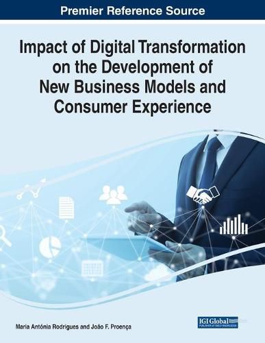 Cover image for Impact of Digital Transformation on the Development of New Business Models and Consumer Experience