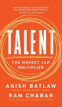 Cover image for Talent: The Market Cap Multiplier