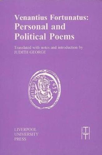 Cover image for Venantius Fortunatus: Personal and Political Poems