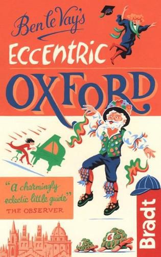 Cover image for Ben le Vay's Eccentric Oxford