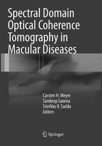 Cover image for Spectral Domain Optical Coherence Tomography in Macular Diseases