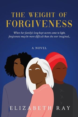 Cover image for The Weight of Forgiveness