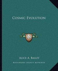 Cover image for Cosmic Evolution