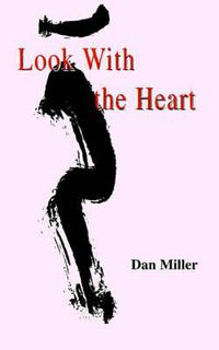 Cover image for Look with the Heart