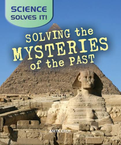 Cover image for Solving the Mysteries of the Past