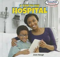 Cover image for A Trip to the Hospital
