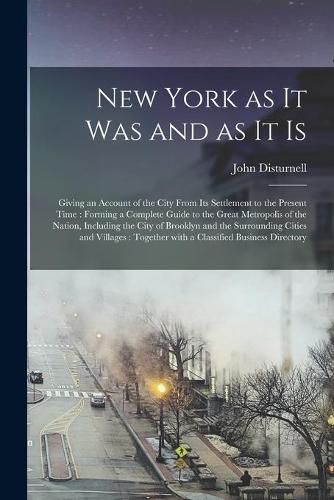 New York as It Was and as It is