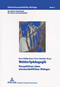 Cover image for Waldorfpaedagogik: Perspektiven Eines Wissenschaftlichen Dialoges