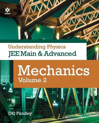 Cover image for Understanding Physics for Jee Main and Advanced Mechanics Part 2