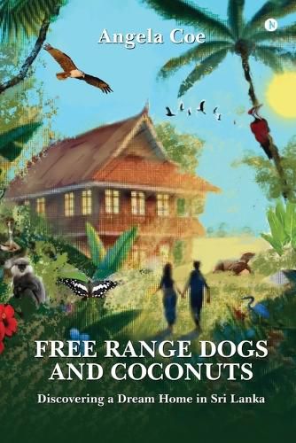 Cover image for Free Range Dogs and Coconuts