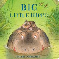 Cover image for Big Little Hippo