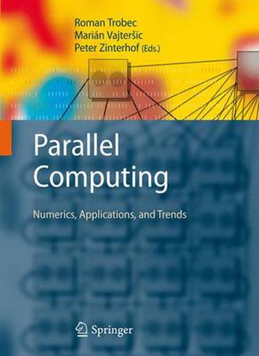 Cover image for Parallel Computing: Numerics, Applications, and Trends